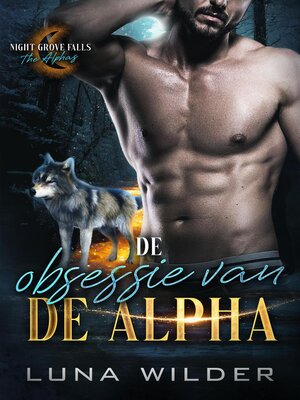 cover image of De obsessie van de Alpha